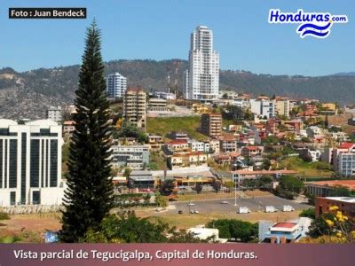 The Capital City of Honduras   Tegucigalpa