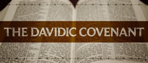 The Davidic Covenant — The Unfolding of Biblical Eschatology