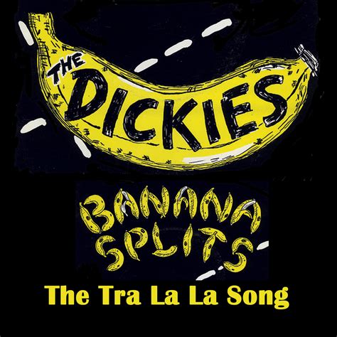 The Dickies – Banana Splits  The Tra La La Song   7″ EP ...
