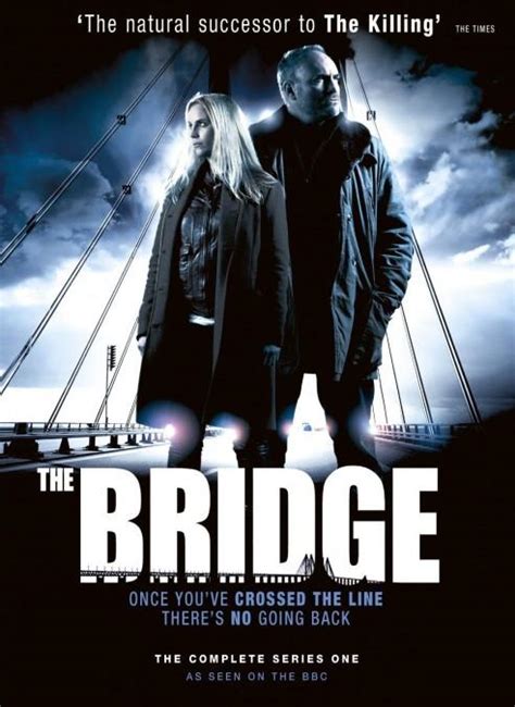 THE DREAMERS: Bron/Broen  The Bridge