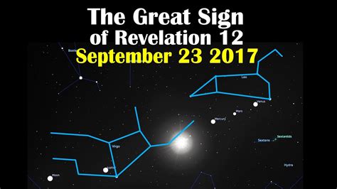 The Great Revelation 12 Sign of September 23, 2017   YouTube