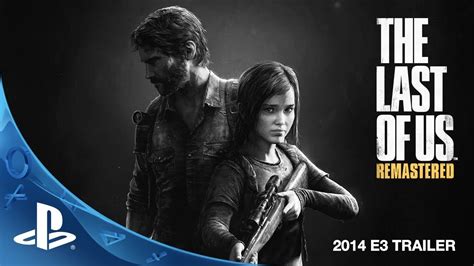 The Last of Us Remasterizado | Tráiler  PS4    YouTube