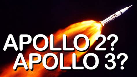 The Lost Apollo 2 and Apollo 3 Missions   YouTube