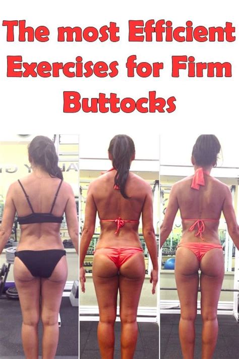 The most Efficient Exercises for Firm Buttocks | Beautiful ...