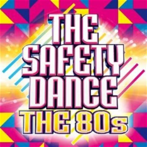 The Safety Dance – The 80s!  Digital  | Demon Music Group