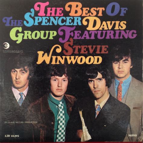 The Spencer Davis Group Featuring Stevie Winwood*   The ...