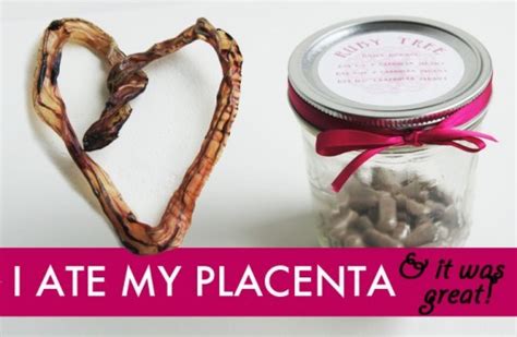 The Surprising Health Benefits of Eating Your Own Placenta ...