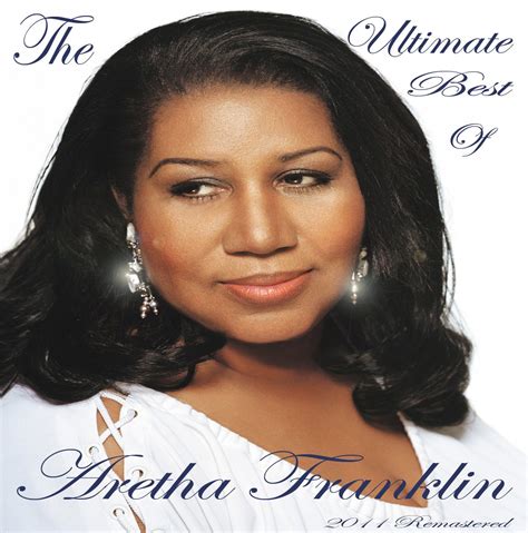 The Ultimate Best Of Aretha Franklin — Aretha Franklin ...