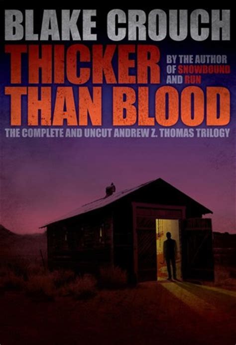 Thicker Than Blood   The Complete Andrew Z. Thomas Series ...