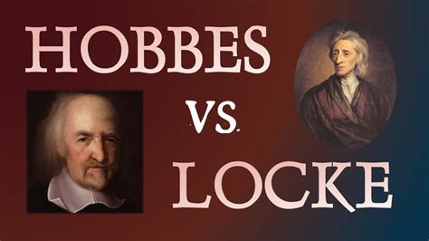 Thomas Hobbes and John Locke: Two Philosophers Compared ...