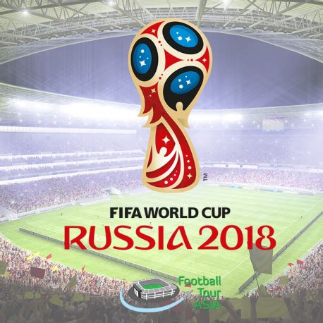 Tickets and tours for FIFA World Cup 2018 in Russia