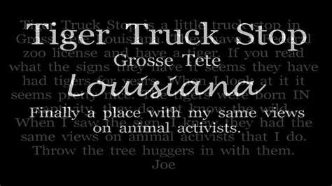 Tiger Truck Stop. Grosse Tete Louisiana. My Same Views On ...