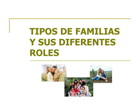 TIPOS DE FAMILIAS Y SUS DIFERENTES ROLES   ppt video ...