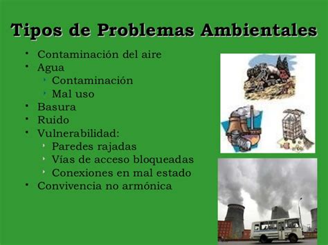 Tipos de problemas ambientales.