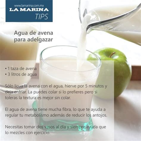 #Tips La Marina. Agua de avena para adelgazar. | Tips La ...