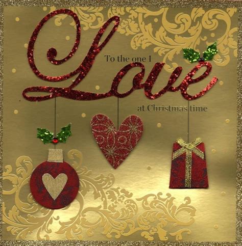 To The One I Love Special Luxury Handmade Christmas Card ...