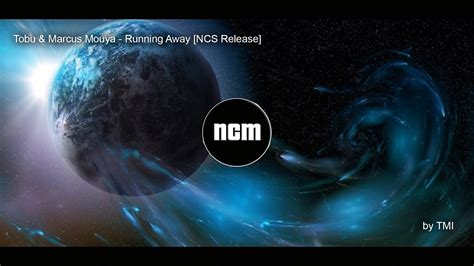 Tobu & Marcus Mouya   Running Away [NCS Release]   YouTube