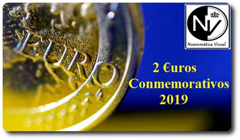 Todas las Monedas de 2 euros Conmemorativas 2019 ...
