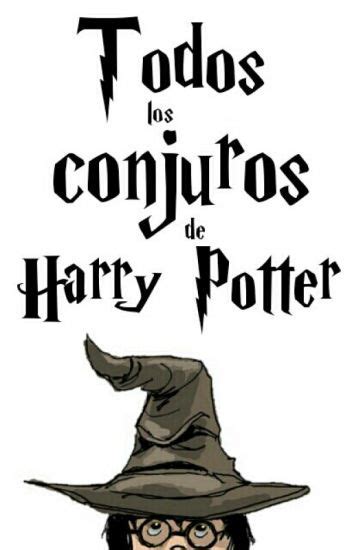 Todos los conjuros de Harry Potter   Las Iluminatis Del ...