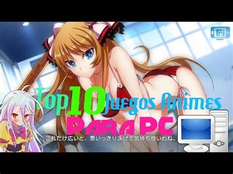 Top 10 juegos anime para pc |01|   YouTube
