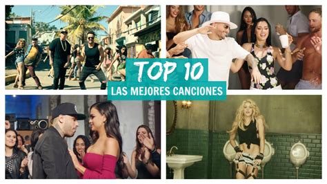 Top 10: Las Mejores Canciones del Momento 2017   YouTube