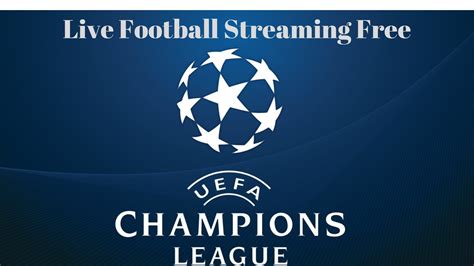 Top 10 Live Football Streaming Free Online Sites