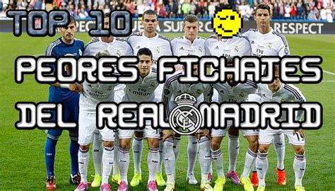 TOP 10 | PEORES FICHAJES DEL REAL MADRID   YouTube