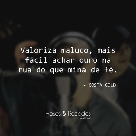 TOP 12 frases do costa gold