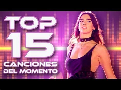 TOP 15 Canciones del Momento | Abril 2018   YouTube