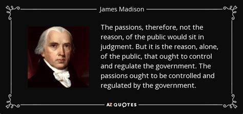 TOP 25 QUOTES BY JAMES MADISON  of 554  | A Z Quotes