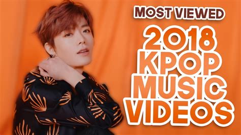 «TOP 50» MOST VIEWED 2018 KPOP MUSIC VIDEOS  MARCH    YouTube