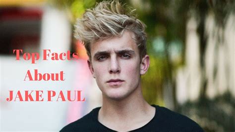 TOP 6 AMAZING FACTS ABOUT JAKE PAUL!!!!!   YouTube