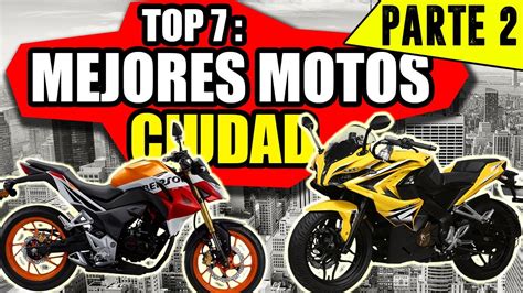Top 7: Las MEJORES MOTOS!  de BUENA marca y accesibles ...