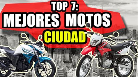 Top 7: LAS MEJORES MOTOS para LA CIUDAD!  De buena marca y ...