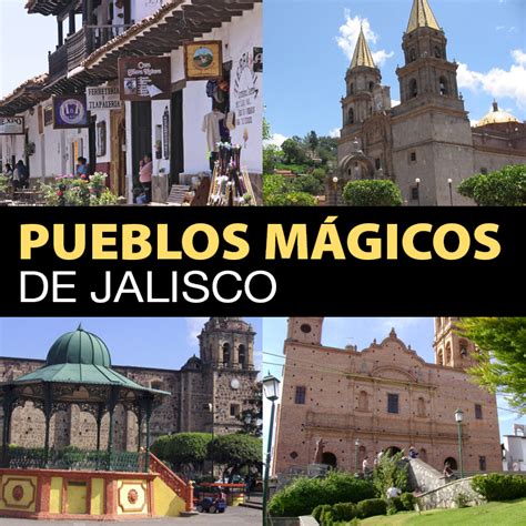 TOP 7 Pueblos Mágicos De Jalisco Que Tienes Que Visitar ...