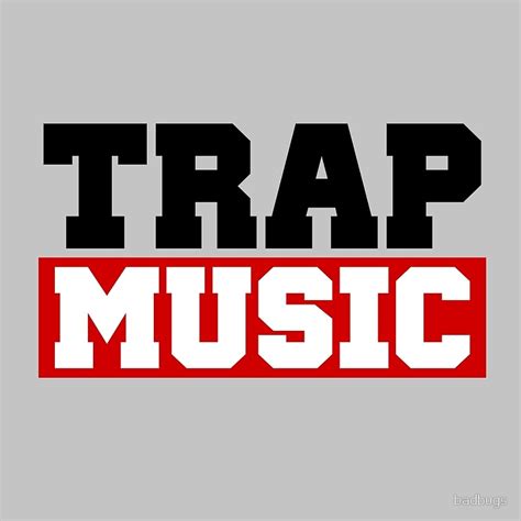 TRAP MUSIC   BASS PARTY  Poster von badbugs | Redbubble