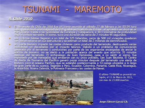 TSUNAMI   MAREMOTO Tsunami es una palabra japonesa que ...