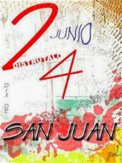 TÚ EL DUEÑO DEL UNIVERSO: 24 de junio día de San Juan ...