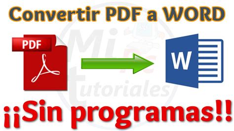 Tutorial Como Convertir PDF a Word GRATIS Sin Programas y ...