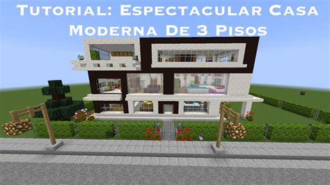 Tutorial: Espectacular Casa Moderna De 3 Pisos En ...