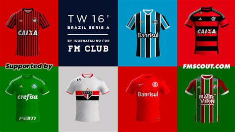 TW 15 kits   Brazil Serie A 2015/16 | FM Scout