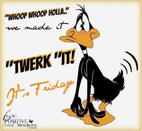 TWERK IT  | ~Cute Funny Thoughts Greetings and Quotes ...