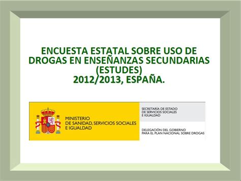 Última encuesta escolar sobre drogas en España | El ...