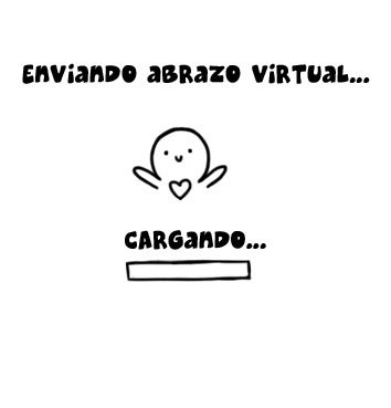 Un abrazo virtual para ti♥