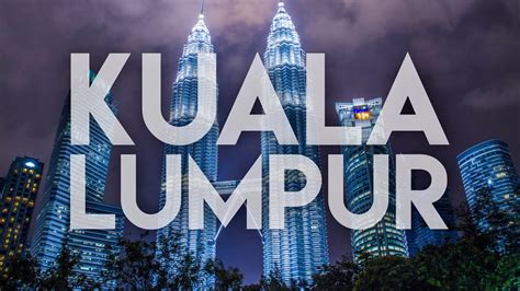 Un día en la capital de Malasia | #37 Kuala Lumpur ...