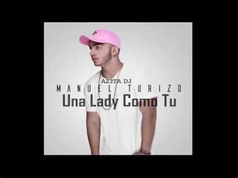 Una Lady Como Tu   AZ3TA DJ   YouTube