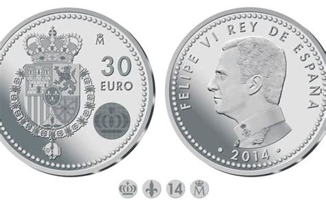Una moneda de 30 euros con la cara del Rey Felipe VI ...