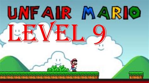 Unfair Mario all levels walkthrough/playthrough   Level 9 ...
