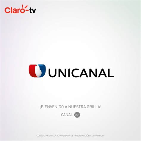 Unicanal se incorpora a la grilla de Claro Tv | TELEVISION ...