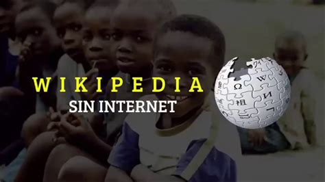 Usar wikipedia sin internet  descarga toda la wikipedia ...
